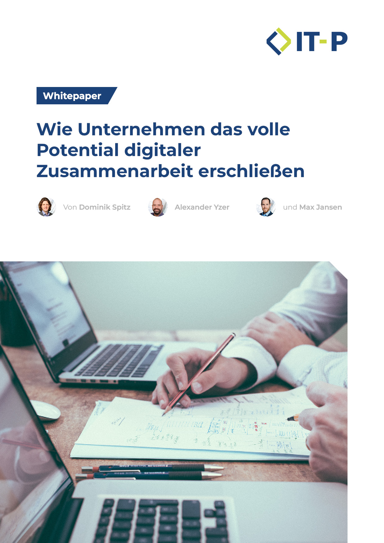 Whitepaper: Wie Unternehmen das volle Potential
digitaler Zusammenarbeit erschließen